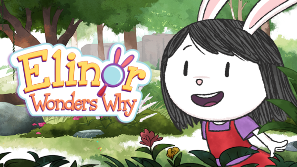 کارتون الینور پرسشگر – Elinor Wonders Why – فصل اول