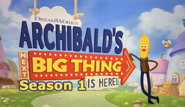 کارتون آرچیبالد Archibald’s Next Big Thing Is Here – فصل اول